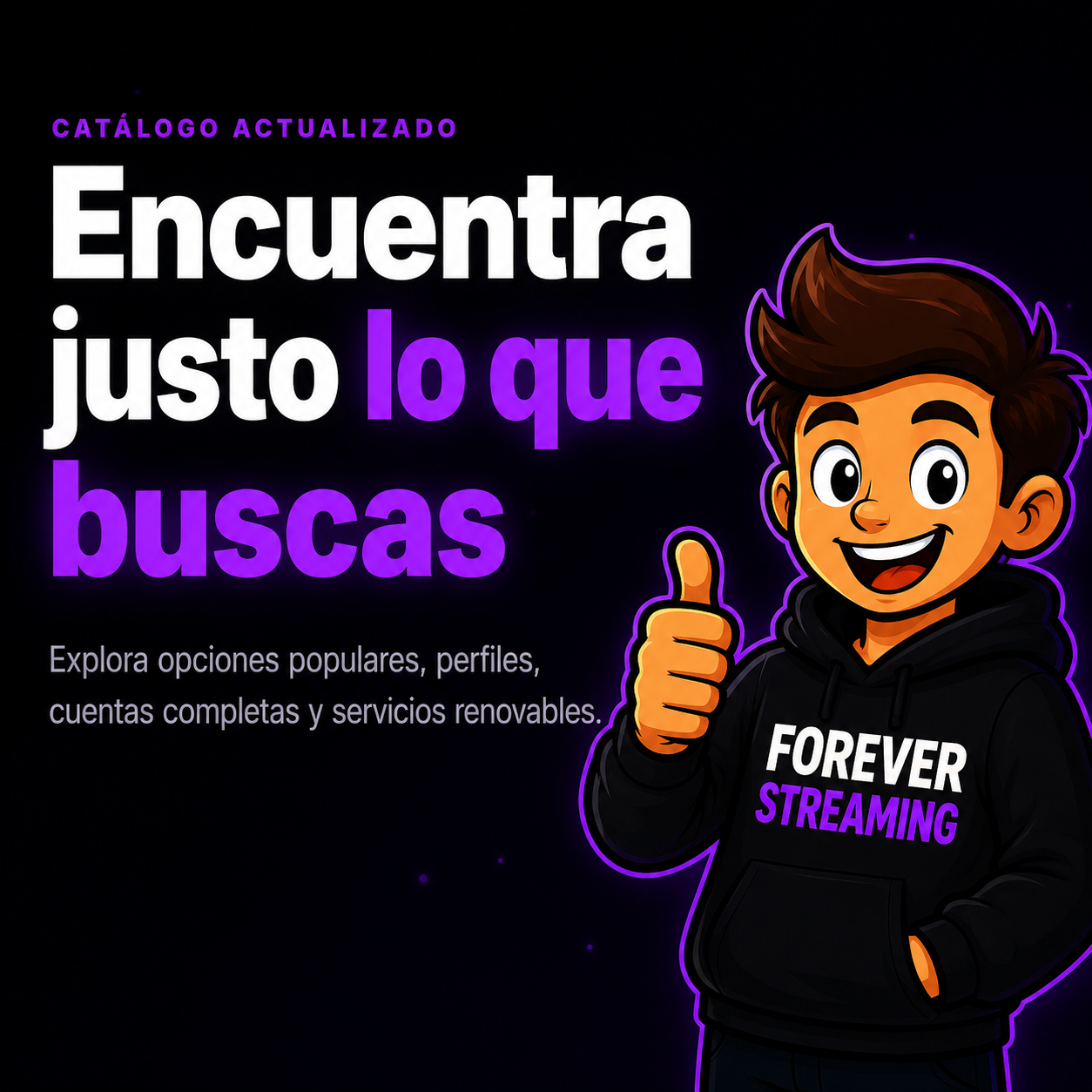 Encuentra justo lo que buscas